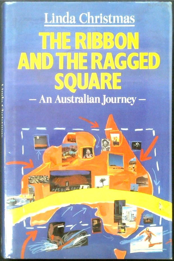 The Ribbon and the Ragged Square: An Australian Journey