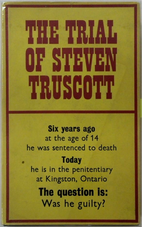 The Trials of Steven Truscott