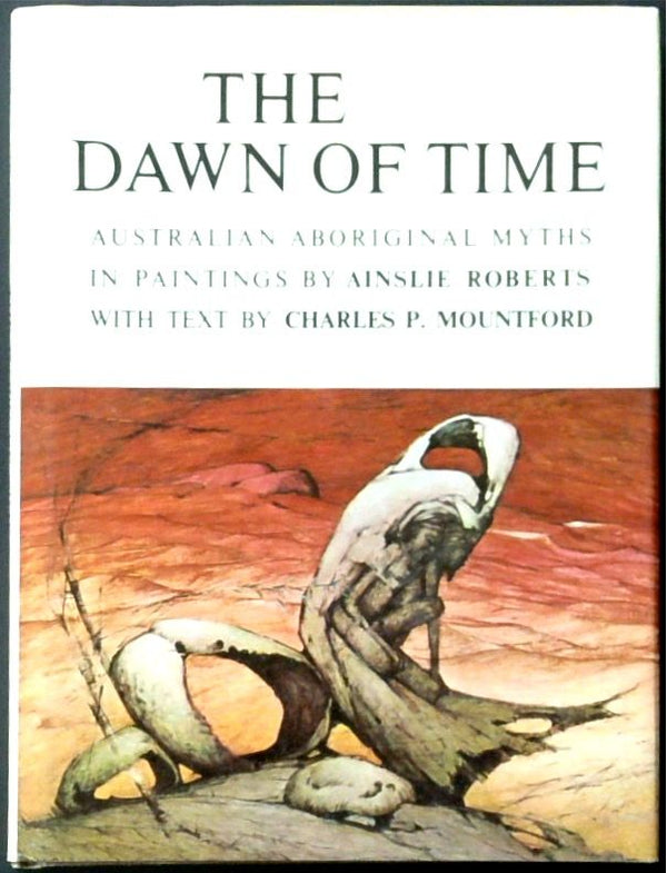 The Dawn of Time: Australian Aboriginal Paintings