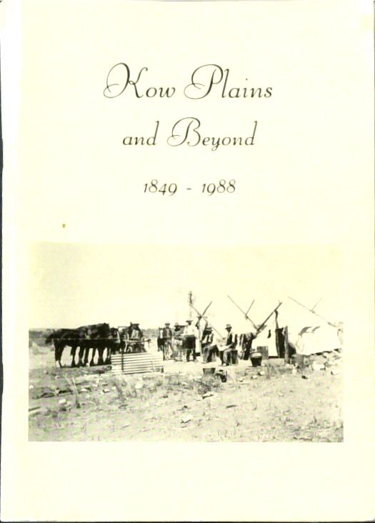 Kow Plains and Beyond 1849-1988