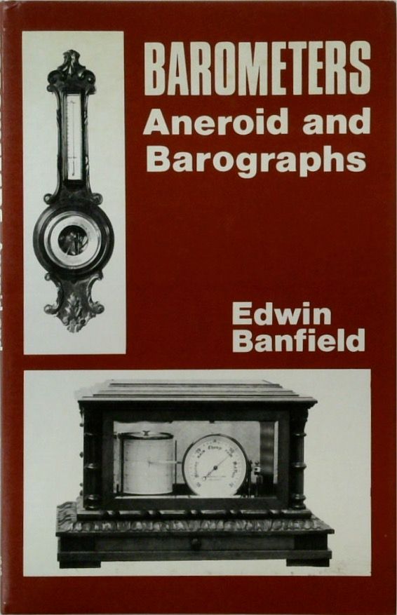 Barometers: Aneroids and Barographs