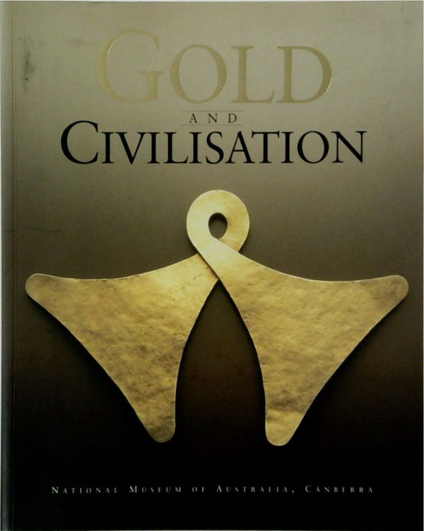 Gold and Civilisation