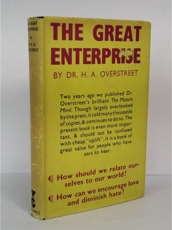 The Great Enterprise: Relating Ourselves to Our World
