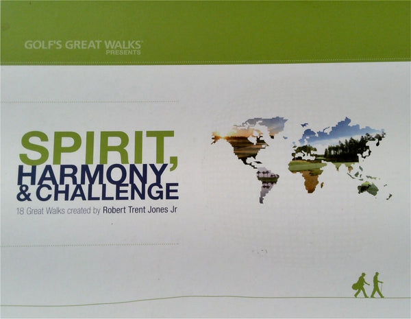 Spirit, Harmony and Challenge: 18 Great Walks (SIGNED)