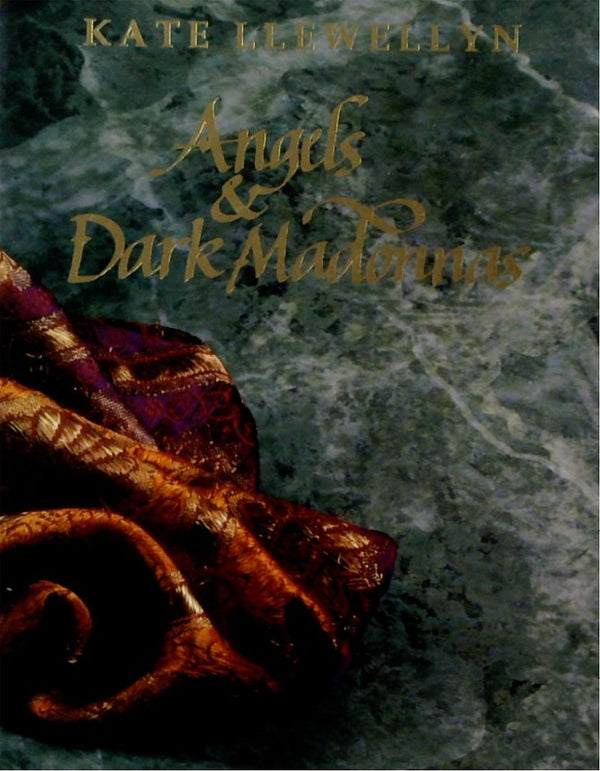 Angels & Dark Madonnas (SIGNED)