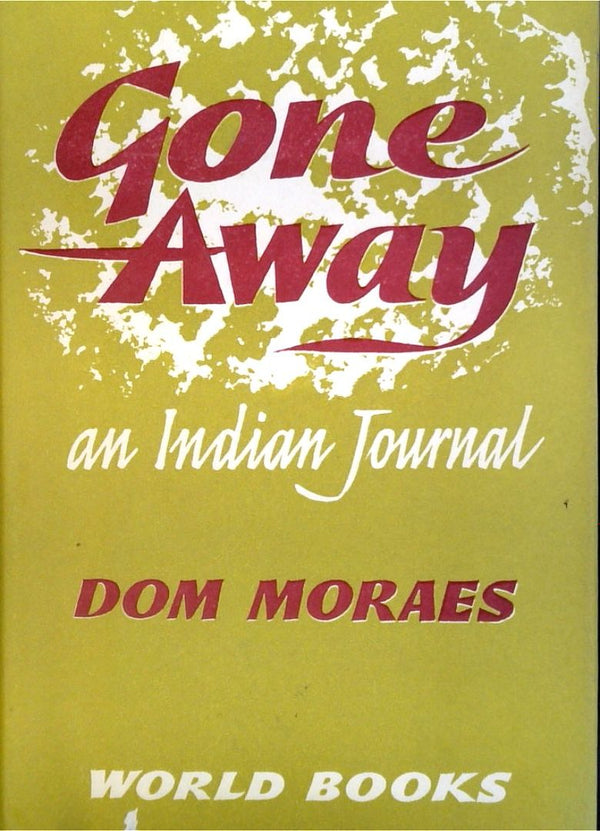 Gone Away: An Indian Journal