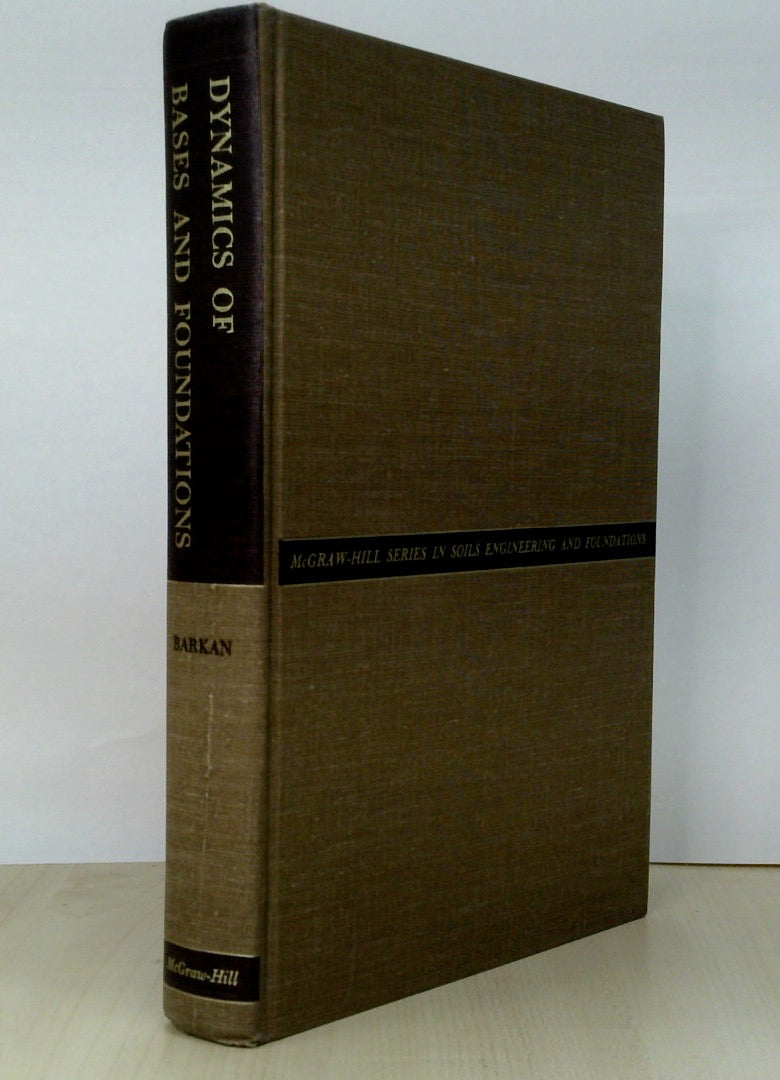 Dynamics Of Bases And Foundations Book Grocer