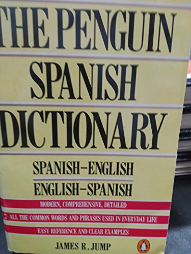 The Penguin Spanish Dictionary: Spanish-English, English-Spanish