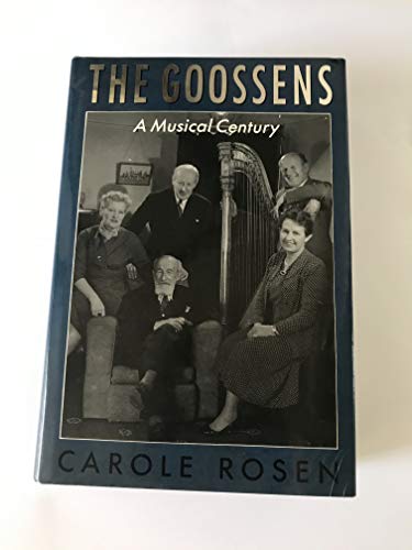 The Goossens: A Musical Century