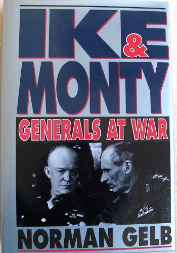 Ike and Monty: Generals at War