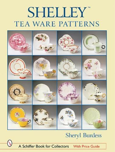 Shelley (TM) Tea Ware Patterns
