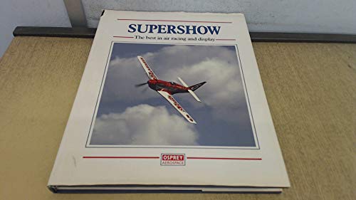 Supershow: Best in Air Racing and Display