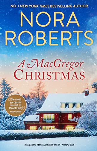 A MacGregor Christmas/Rebellion/In From The Cold