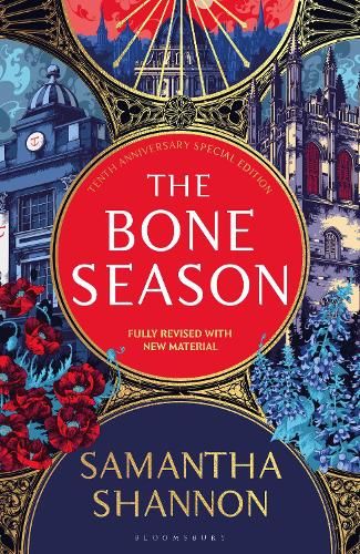 The Bone Season: The tenth anniversary special edition - The instant Sunday Times bestseller