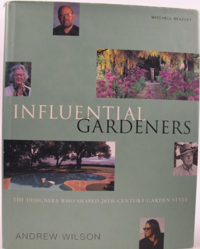 Influential Gardeners: Shaping Today's Style