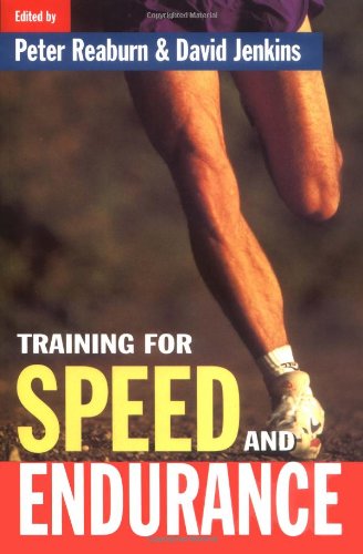 Training for Speed and Endurance