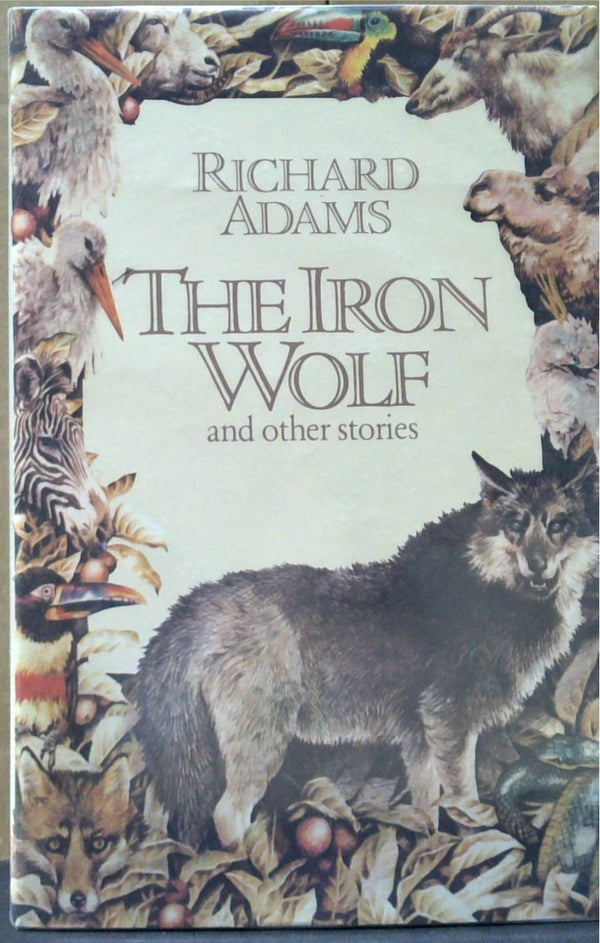 The Iron Wolf And Other Stories