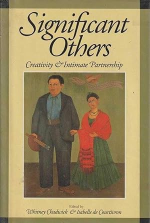 Significant Others: Creativity and Intimate Partnership