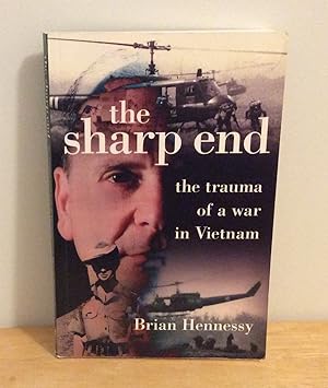Sharp End: The Trauma of a War in Vietnam