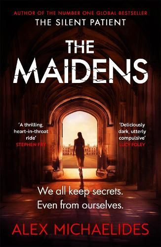 The Maidens: The Dark Academia Thriller from the author of TikTok sensation The Silent Patient