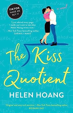 The Kiss Quotient: TikTok Made Me Buy It!