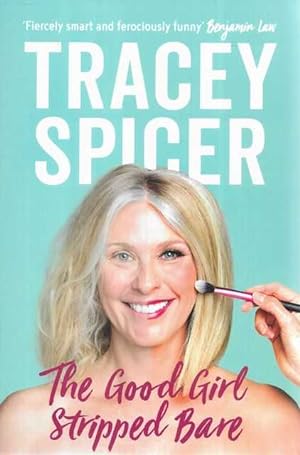 The Good Girl Stripped Bare – Book Grocer