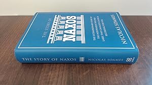 The Story Of Naxos: The extraordinary story of the independent record label that changed classical recording for ever