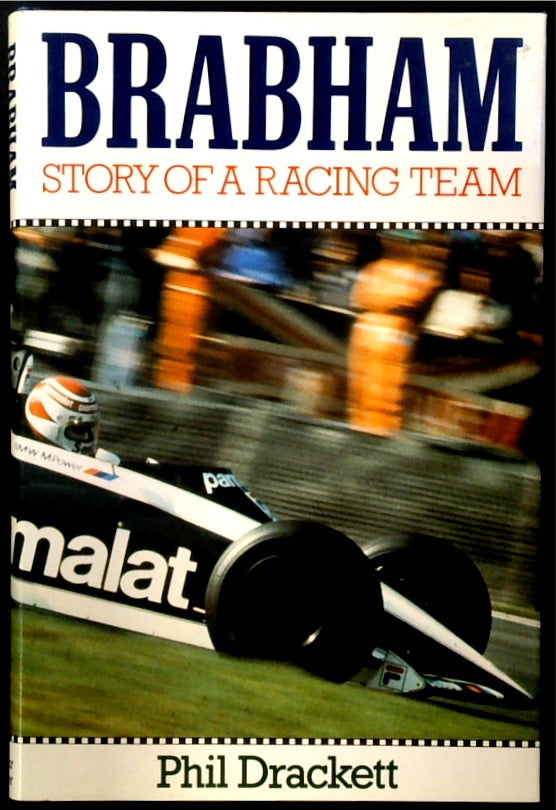 BRABHAM. Story of a Racing Team.