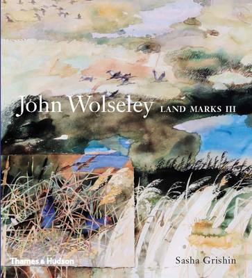John Wolseley: Land Marks III