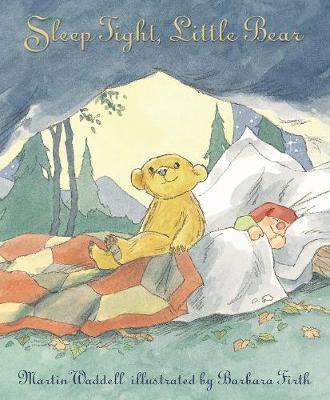 Sleep Tight, Little Bear: The beloved bestselling bedtime story