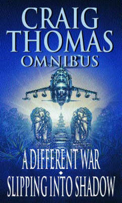 A Different War/Slipping Into Shadow