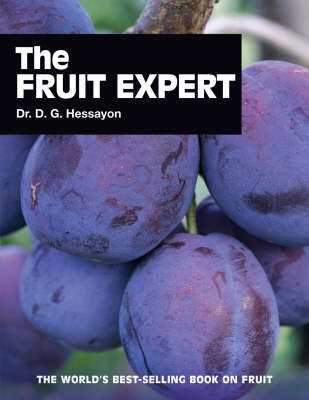 Fruit Expert, The The world s best-selling book on fruit