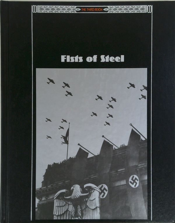 Fists Of Steel: The Third Reich