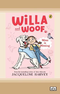 Willa and Woof 1: Mimi is Missing