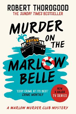 Murder on the Marlow Belle (The Marlow Murder Club Mysteries, Book 4)
