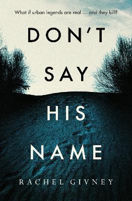 Don't Say His Name