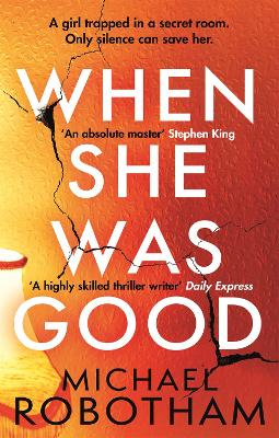 When She Was Good: The heart-stopping Richard & Judy Book Club
