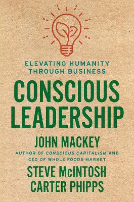 Conscious Leadership