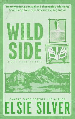 Wild Side: Discover the number 1 Sunday Times bestseller and your