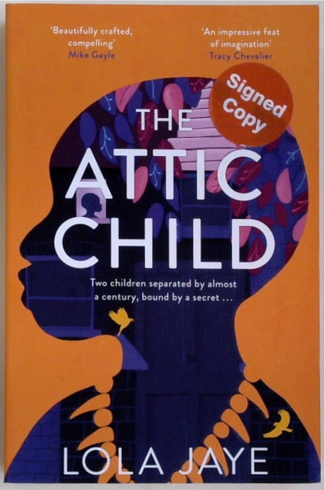 The Attic Child (SIGNED)