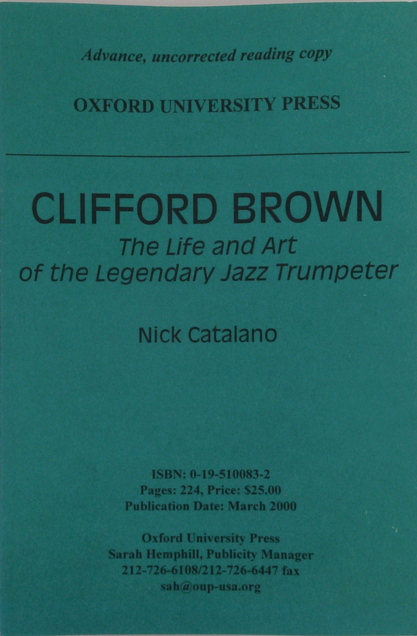 Clifford Brown: The Life And Art Of The Legendary Jazz Trumpeter