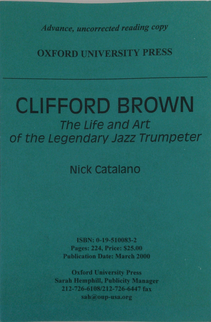 Clifford Brown: The Life And Art Of The Legendary Jazz Trumpeter