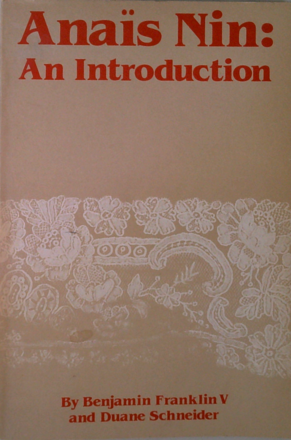Anaïs Nin: An Introduction