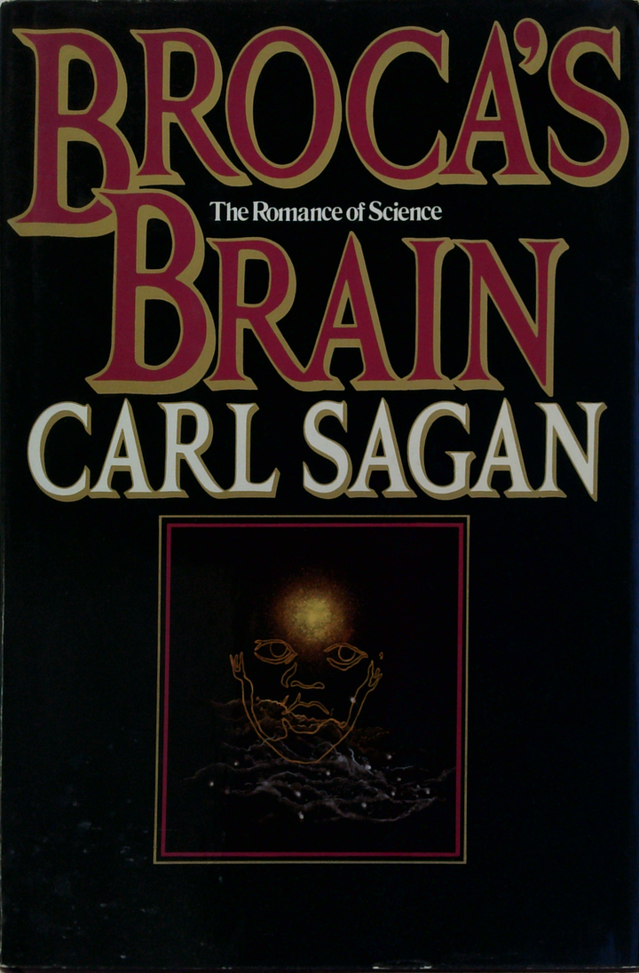 Broca's Brain: The Romance Of Science
