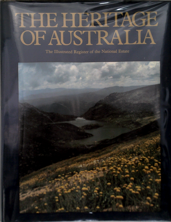 The Heritage Of Australia: The Illustrated Register Of The National Estate