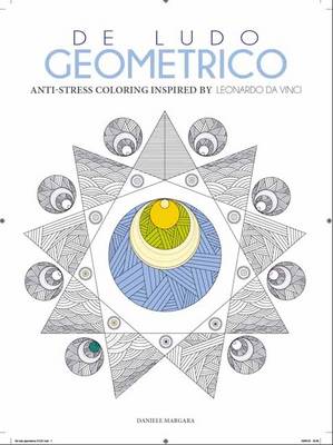 Geometric Drawings: An Anti-Stress Colouring Book with 60