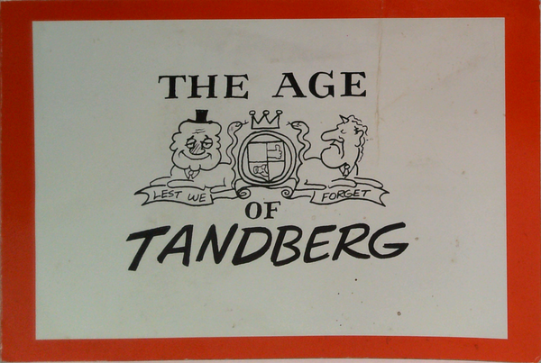 The Age Of Tandberg (SIGNED)