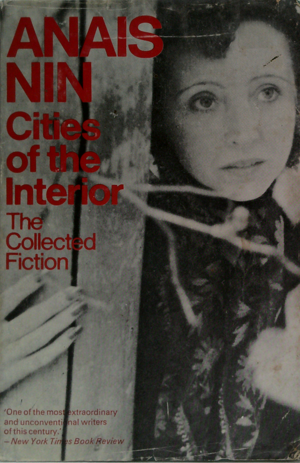 Cities Of The Interior: The Collected Fiction