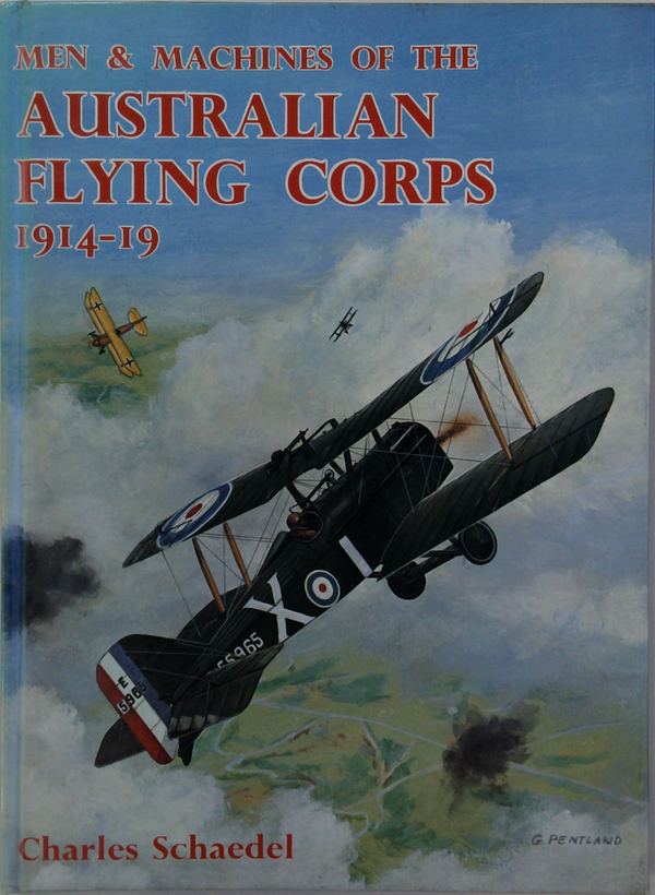 Men & Machines Of The Australian Flying Corps 1914-19