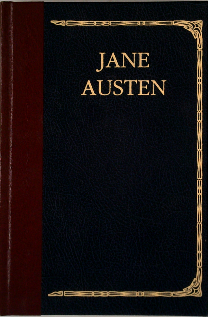 Jane Austen: Pride And Prejudice, Sense And Sensibility, Northanger Abbey